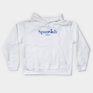 Span-ish Hero. ol Kids Hoodie